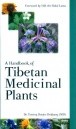 A handbook of Tibetan medicinal plants