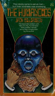 Cover of: The humanoids by Jack Williamson