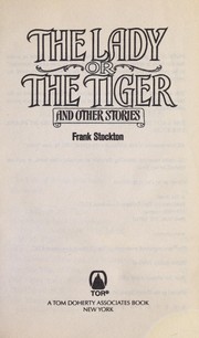 Cover of: The lady or the tiger and other stories