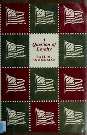Cover of: A question of loyalty