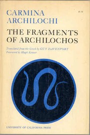 Cover of: Carmina Archilochi: the fragments of Archilochos