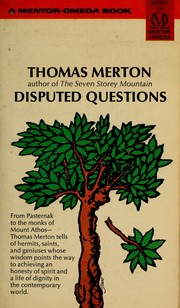 Cover of: Disputed questions. by Thomas Merton