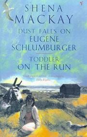 Cover of: Dust Falls on Eugene Schlumberger by Shena Mackay