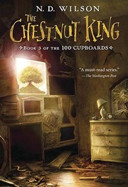 Cover of: The Chestnut King by Nathan D. Wilson