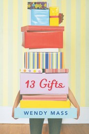 13 gifts by Wendy Mass