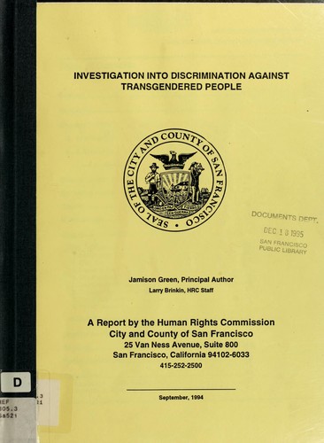 Investigation into discrimination against transgendered people by Human Rights Commission of San Francisco (San Francisco, Calif.)