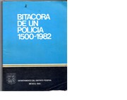 Cover of: Bitácora de un policía, 1500-1982