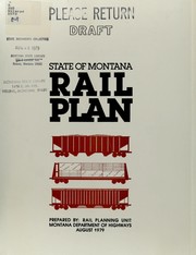 Cover of: Montana rail plan, draft by Montana. Rail Planning Unit