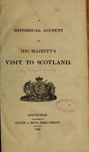 Cover of: A historical account of His Majesty's visit to Scotland