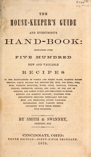 Cover of: The house-keeper's guide and everybody's hand-book: [and,] Portraits & biographies of the leading military and naval officers of the United States, including those of Presidents Lincoln and Johnson