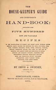 Cover of: The house-keeper's guide and everybody's hand-book: [and,] Portraits & biographies of the leading military and naval officers of the United States, including those of Presidents Lincoln and Johnson