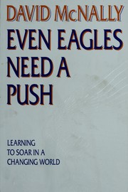 Cover of: Even eagles need a push by David McNally