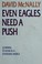 Cover of: Even eagles need a push