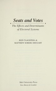 Cover of: Seats and votes by Rein Taagepera