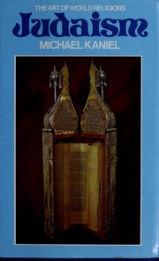 Cover of: Judaism (Art of world religions) | Michael Kaniel