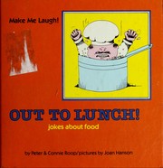 Cover of: Out to lunch! by Peter Roop