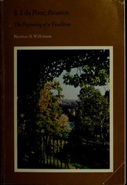 Cover of: E.I.Du Pont, "Botaniste" by Norman B. Wilkinson