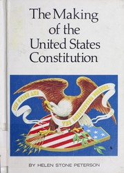 Cover of: The making of the United States Constitution.