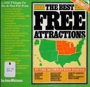 Cover of: The best free attractions in the Midwestern states by John Whitman