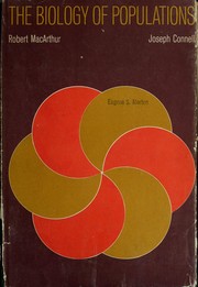 Cover of: The biology of populations by Robert H. MacArthur