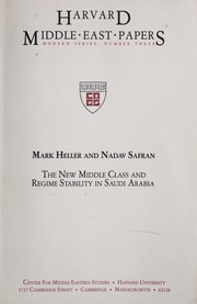 Cover of: The new middle class and regime stability in Saudi Arabia by Heller, Mark.
