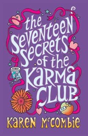 Cover of: 17 Secrets of the Karma Club by 