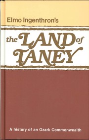 The Land of Taney by Elmo Ingenthron
