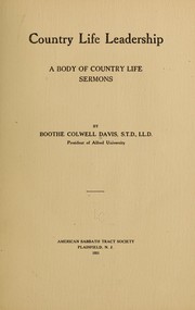 Cover of: Country life leadership: a body of country life sermons