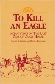 Cover of: To kill an eagle by Edward Kadlecek