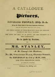 A catalogue of the pictures of Richard Cosway, Esq. R.A. by Stanley, George auctioneer