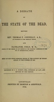 Cover of: A debate on the state of the dead ...
