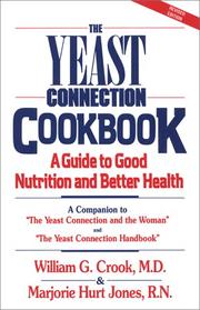 Cover of: The Yeast Connection Cookbook by William G. Crook, Marjorie Hurt Jones
