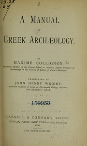 Cover of: A manual of Greek archaeology by Maxime Collignon