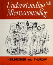 Cover of: Understanding microeconomics by Robert Louis Heilbroner