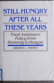 Cover of: Still hungry after all these years | Ardith L. Maney