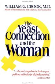Cover of: The Yeast Connection and the Woman