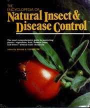 The Encyclopedia of Natural Insect and Disease Control by Roger B. Yepsen