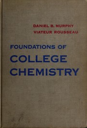 Cover of: Foundations of college chemistry by Daniel Barker Murphy