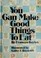 Cover of: You can make good things to eat