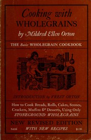 Cover of: Cooking with wholegrains