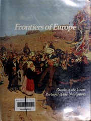 Cover of: Frontiers of Europe: Russia of the Czars, Portugal of the Navigators (Imperial Visions Series: The Rise and Fall of Empires)