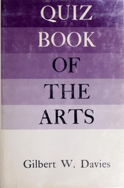 Cover of: Quiz book of the arts by Gilbert W. Davies