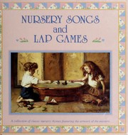 Cover of: Nursery songs and lap games: lyrical adaptations by Stephen Elkins