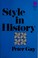 Cover of: Style in history