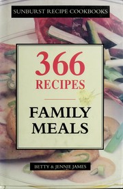 Cover of: Family meals: 366 recipes