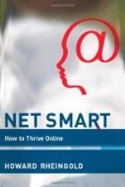 Cover of: Net Smart: How to Thrive Online