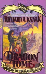 Cover of: Dragon Tome by Richard A. Knaak