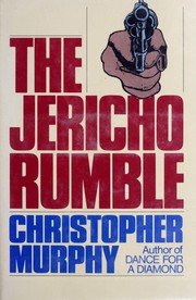 Cover of: The Jericho rumble by Murphy, Christopher.