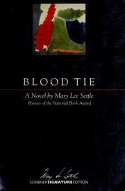 Cover of: Blood tie by Mary Lee Settle