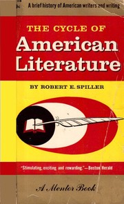 Cover of: The cycle of American literature by Robert E. Spiller